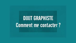 Dixit Graphiste  CONTACT [upl. by Cheyne]