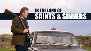 In The Land Of Saints And Sinners  Official Trailer [upl. by Wrigley152]