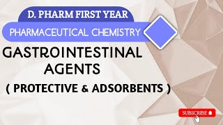 Gastrointestinal Agents  Protective and Adsorbents  Complete  Pharmaceutical Chemistry1 [upl. by Lemuel]