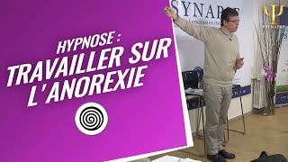 Formation Hypnose  Comment travailler sur lanorexie [upl. by Parsaye]