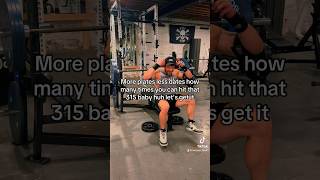 MORE plates  LESS dates 315 for reps EASY bodybuilding gym powerlifting gymfunnyvidoes [upl. by Other692]