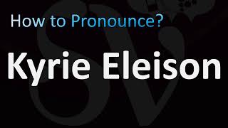 How to Pronounce Kyrie Eleison Catholic Prayer Song [upl. by Ettenwad945]