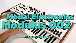 Modal Electronics Modulus 002 Factory Patches Demo [upl. by Anidal122]