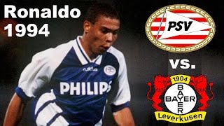 Ronaldo ► Leverkusen vs PSV Eindhoven 54 ◄ 13091994 ► UEFACup [upl. by Cassy]