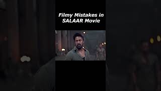 Filmy Mistakes in SALAAR Movie foryou funny bollywoodmovie [upl. by Shell549]