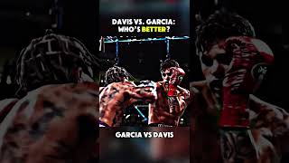 Davis vs Garcia Whos Better boxing knockoutpower boxingfight trending ryangarcia tankdavis [upl. by Let]