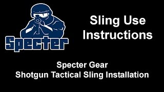 Shotgun Tactical Sling Installation [upl. by Tannen]