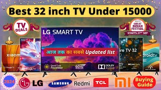 Best 32 inch Smart TV 2024  Amazon amp Flipkart Deals🔥 Best 32 Inch Smart TV Under 15000 [upl. by Northrup]