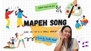 MAPEH SONG  Lyrics by Teacher Hazel [upl. by Kylen]