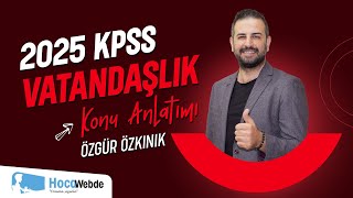 25 KPSS 2025 VATANDAŞLIK ÖZGÜR ÖZKINIK SİYASİ HAK VE ÖDEVLER [upl. by Gravante]