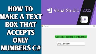 How to Make a Textbox that accepts only numbers c  Numbers TextBox in C visual studio [upl. by Hoopes]