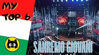 🇮🇹 Sanremo Giovani 2024  Semifinal 3 · MY TOP 6 · Eurogatito [upl. by Bannerman]