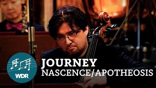 Journey – NascenceApotheosis  WDR Funkhausorchester [upl. by Wedurn]