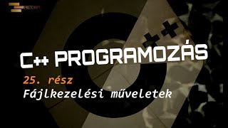 C programozás tanulás 25 rész  Fájlkezelési műveletek [upl. by Icul594]