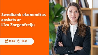 Swedbank ekonomikas apskats  27082024 [upl. by Etnoed]