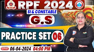 RPF Vacancy 2024  RPF SI GS Practice Set 06  RPF Constable GS Class by Parul Mam [upl. by Nitreb]