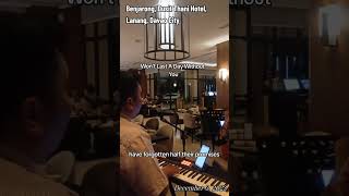 WONT LAST A DAY WITHOUT YOU SONG COVER  BENJARONG DUSIT THANI DAVAO CITY [upl. by Nicko419]