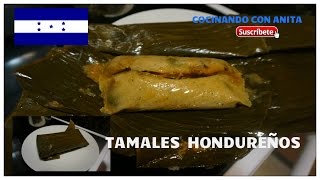 TAMALES HONDUREÑOS COCINANDO CON ANITA [upl. by Verena]