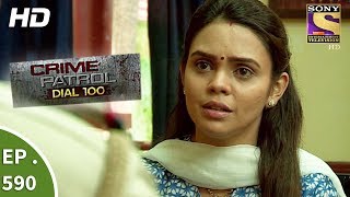 Crime Patrol Dial 100  क्राइम पेट्रोल  The Kidnapped Girl Part 1  Ep 590  30th August 2017 [upl. by Llorre]