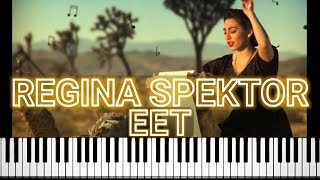 Regina Spektor  Eet Piano Tutorial [upl. by Schonfeld]