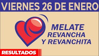 Resultado del sorteo de Melate Revancha y Revanchita del Viernes 26 de Enero de del 2024 [upl. by Dworman651]