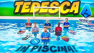 ⚽️ TEDESCA SERIE A CHALLENGE in PISCINA 💦 [upl. by Anrahc721]