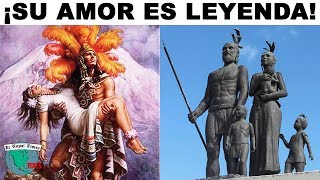 10 Leyendas de Amor que han Marcado la Historia de México [upl. by Netsew60]