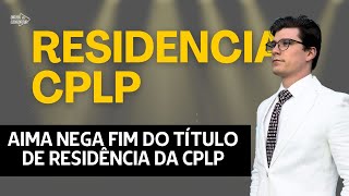 CANCELAMENTO DA CPLP  AIMA SE MANIFESTA Ep 1232 [upl. by Jamin]