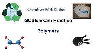 GCSE Chemistry Exam Practice  Polymers [upl. by Kesia]