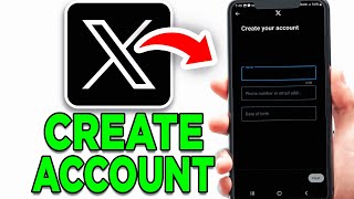 How To Create XTwitter Account Full Guide  Mobile amp Computer [upl. by Nerraf]