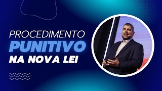 O Processo Punitivo na Nova Lei de Licitações [upl. by Max]