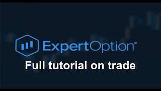 ExpertOption Full tutorial on trade [upl. by Isborne]