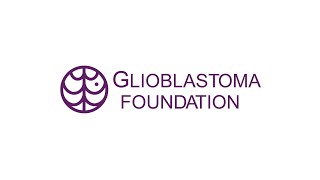 Glioblastoma Foundation [upl. by Staten740]