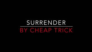 CHEAP TRICK  SURRENDER 1978 LYRICS [upl. by Kriste]