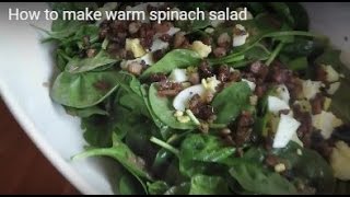 How to make warm spinach salad [upl. by Blount801]