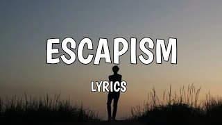 RAYE  Escapism Lyrics ft 070 Shake [upl. by Smada88]