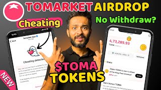 Tomarket TOKENS are OUT Tomarket Cheating Detected Error  Tomarket Airdrop Withdrawal [upl. by Kiersten]