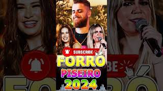 AS MELHORES MÚSICAS DE PISEIRO 2024 [upl. by Ytissac46]