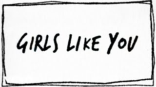 Maroon 5  Girls Like You ft Cardi B Lyric Video [upl. by Hu]