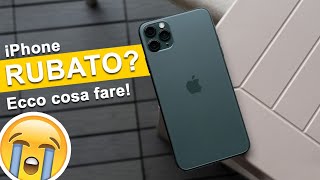 iPhone rubato o smarrito Ecco cosa fare [upl. by Girvin204]