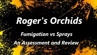 Fumigation vs Sprays  An Assessment and Review [upl. by Cirone989]