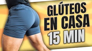 🍑 RUTINA para AUMENTAR GLÚTEOS en 15 MIN  EJERCICIOS PARA GLÚTEOS GRANDES y FUERTES en CASA [upl. by Sitrik]