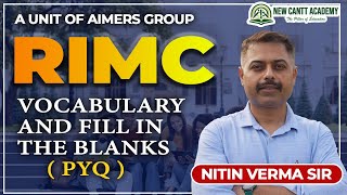 FILL IN THE BLANKS  RIMC RMS amp SAINIK SCHOOL  BY NITIN VERMA SIR  NEW CANTT ACADEMY  AIMERS [upl. by Kenwood]