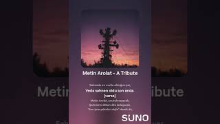 Metin Arolat  A Tribute 19722024 [upl. by Allissa]