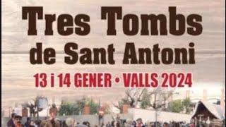 tres tombs de Sant Antoni Valls 2024 [upl. by Annwahs]