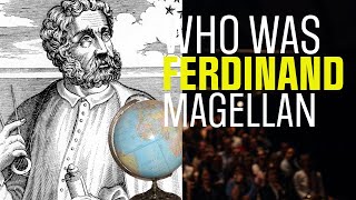 Who is Ferdinand Magellan The Man Behind the First Circumnavigation [upl. by Jeff310]