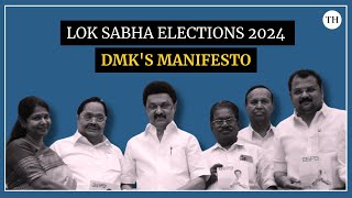 Lok Sabha Elections 2024  DMKs manifesto  The Hindu [upl. by Hartman]