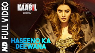 Haseeno Ka Deewana Full Video Song  Kaabil  Hrithik Roshan Urvashi Rautela  Raftaar amp Payal Dev [upl. by Toback748]