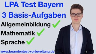 LPA TEST BAYERN I 3 BasisAufgaben I Allgemeinbildung Sprache amp Mathematik [upl. by Eical816]