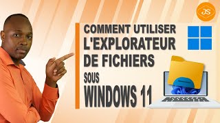 Windows 11 Comment utiliser lexplorateur de fichiers [upl. by Pearce]